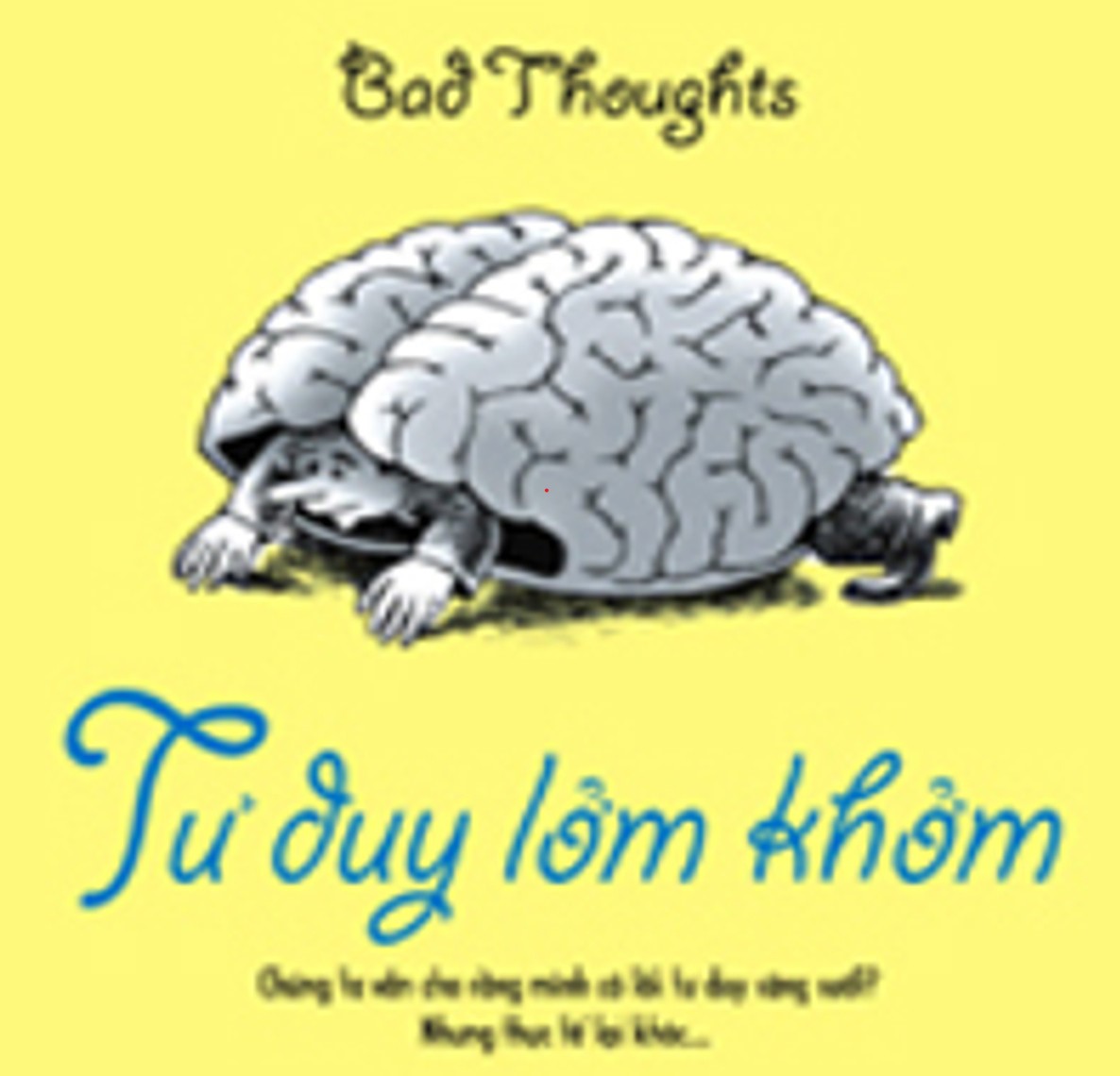 (Kỹ năng) Tư duy lởm khởm